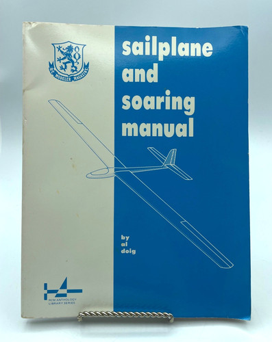 Sailplane and soaring manual - sailplane,